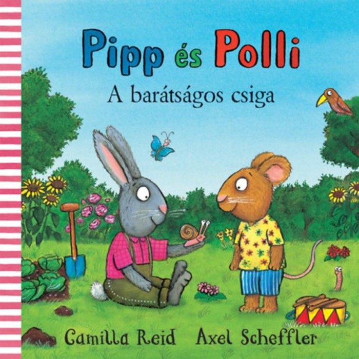 Pipp &eacute;s Polli - A bar&aacute;ts&aacute;gos csiga - Axel Scheffler