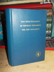 NOUL TESTAMENT IN GERMANA / FRANCEZA / ENGLEZA foto