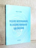 Miscari nepermanente in sistemele hidraulice sub presiune - Mihai Florea