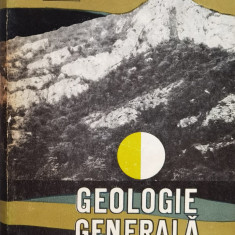 Geologie Generala (editie Hardcover) - Gr. Raileanu, S. Pauliuc ,560955