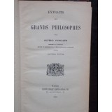 EXTRAITS DES GRANDS PHILOSOPHES - ALFRED FOUILLEE