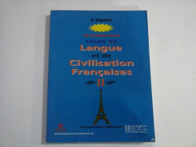 COURS DE LANGUE ET DE CIVILISATION FRANCAISES II - G. MAUGER foto
