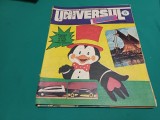 UNIVERSUL COPIILOR * REVISTA SĂPTĂM&Acirc;NALĂ ILUSTRATĂ * 26 APRILIE 1990 * 2 2 1