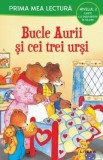 Cumpara ieftin Bucle aurii si cei trei ursi. Prima mea lectura