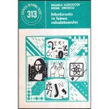 Mihaela Gorodcov, Mihail Oncescu - Interferente in lumea calculatoarelor - 119407