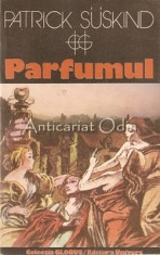 Parfumul - Patrick Suskind foto