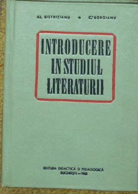 Alexandru Bistritianu - Introducere in studiul literaturii foto