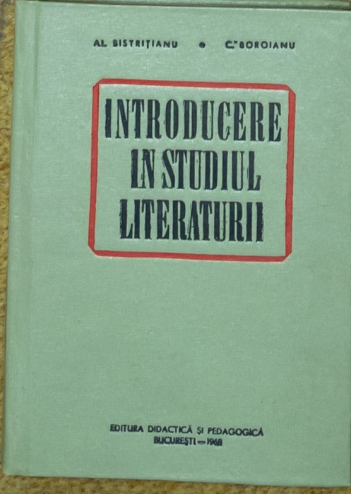 Alexandru Bistritianu - Introducere in studiul literaturii