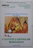 Calitatea Granelor Rom&acirc;nești - Carte Nouă/Anticariat - Stare Bună/Foarte Bună