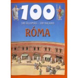 100 &aacute;llom&aacute;s - 100 kaland - R&oacute;ma - Fiona MacDonald