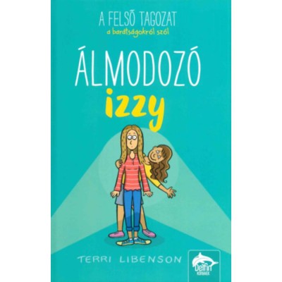 &amp;Aacute;lmodoz&amp;oacute; Izzy - Terri Libenson foto