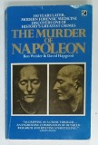 THE MURDER OF NAPOLEON by BEN WEIDER and DAVID HAPGOOD , 1983
