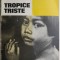 Tropice triste &ndash; Claude Levi-Strauss (cartonata)