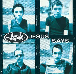 CD Ash &amp;lrm;&amp;ndash; Jesus Says , original, rock foto
