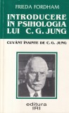Frieda Fordham - Introducere in psihologia lui C. G. Jung