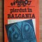 Fanus Neagu - Pierdut &icirc;n Balcania