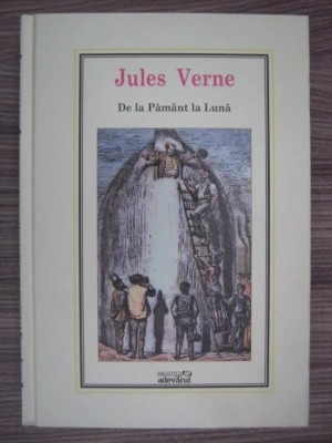 Jules Verne - De la Pamant la Luna ( nr. 14 ) foto