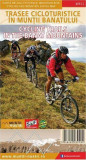 Trasee cicloturistice &icirc;n Munții Banatului - Paperback - *** - Schubert &amp; Franzke