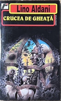 Crucea de gheață - Lino Aldani (Fahrenheit) foto