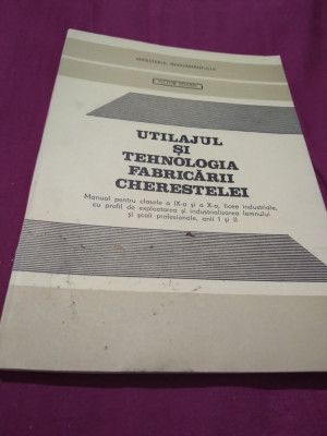 UTILAJUL SI TEHNOLOGIA FABRICARII CHERESTELEI IX-X VICTOR TOCAN 1993 foto