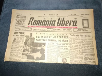 ZIAR ROMANIA LIBERA 1 IUNIE 1945 JUDECAREA ZIARISTILOR CRIMINALI DE RAZBOI foto