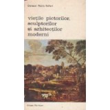 Vietile pictorilor, sculptorilor si arhitectilor moderni, Volumul al II - lea
