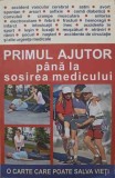 PRIMUL AJUTOR IN STARILE DE URGENTA PANA LA SOSIREA MEDICULUI-ILUSTRATII: LARRY FREDERICK, TRADUCERE: DR. G m2 h