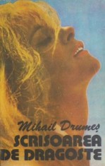 Scrisoarea de dragoste - Mihail Drumes foto