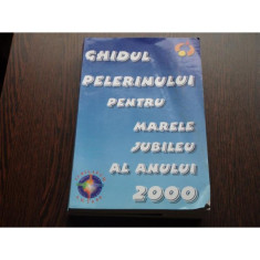 GHIDUL PELERINULUI PENTRU MARELE JUBILEU 2000