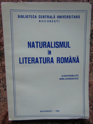 Naturalismul In Literatura Romana - HENRI ZALIS foto