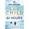 61 Hours - Lee Child