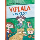 Viplala var&aacute;zsol - Annie M. G. Schmidt