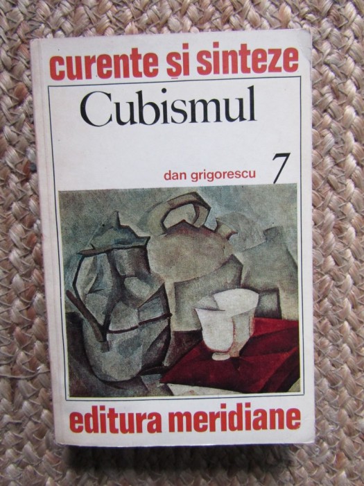 CUBISMUL- DAN GRIGORESCU -BUC.1972