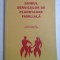 GHIDUL SERVICIILOR DE PLANIFICARE FAMILIALA - Carlos M. Huezo * Charles S. Carignan