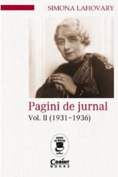 Pagini De Jurnal Vol. Ii (1931-1936), Simona Lahovary - Editura Corint foto
