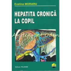 Hepatita Cronica La Copil - Evelina Moraru