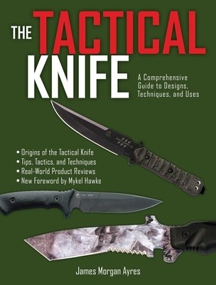 The Tactical Knife: A Comprehensive Guide to Designs, Techniques, and Uses foto