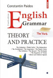 English Grammar. Theory and Practice - Constantin Paidos