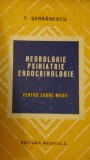 Neurologie psihatrie endocrinologie pt cadre medii T.Serbanescu 1978