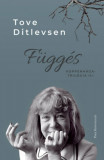 F&uuml;gg&eacute;s - Koppenh&aacute;ga-tril&oacute;gia III. - Tove Ditlevsen