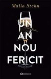 Un an nou fericit - Malin Stehn - Editura Bookzone