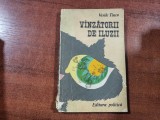 Vanzatorii de iluzii de Vasile Tincu