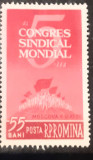Romania 1961 LP 533 congresul Sindical Mondial 1v. mnh, Nestampilat