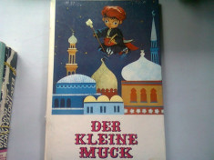 DER KLEINE MUCK - WILHELM HAUFF ( MUC CEL MIC) foto