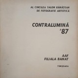 Contralumina '87. Al cincilea salon banatean de fotografie artistica