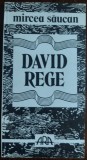 MIRCEA SAUCAN - DAVID REGE (1971 / 1991) [DEDICATIE / AUTOGRAF PT GEORGE LITTERA]