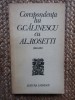 CORESPONDENTA LUI G. CALINESCU CU AL. ROSETTI (1935-1951)