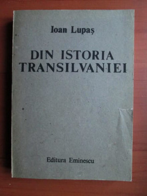 Ioan Lupas , Din istoria Transilvaniei foto