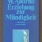 Erziehung zur Mundigkeit Vortrage und Gesprache.../ Theodor W. Adorno