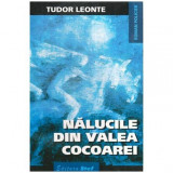 Tudor Leonte - Nalucile din Valea Cocoarei - 116513, Ilie Dan